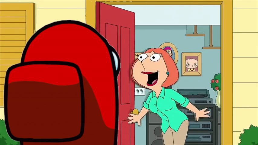 lois griffing going fucking wild (positive) upon seeing an amongus impostor at her doorstep